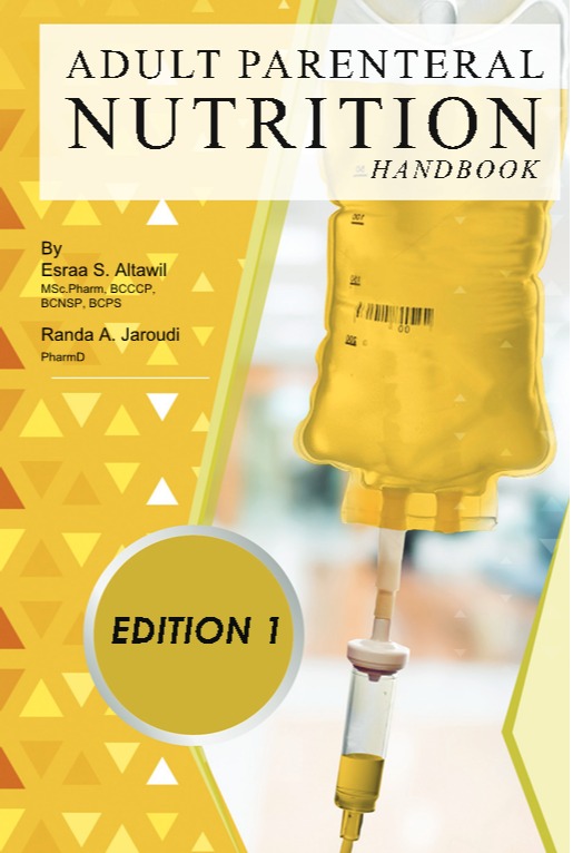 Adult Parenteral Nutrition Handbook