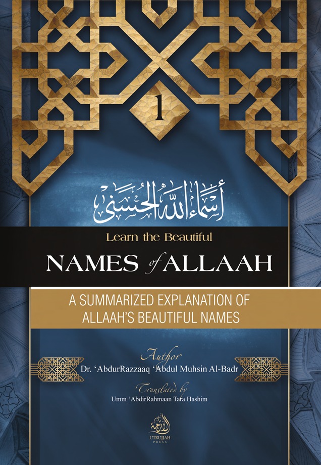 A Summarized Explanation of Allaah's Beautiful Names