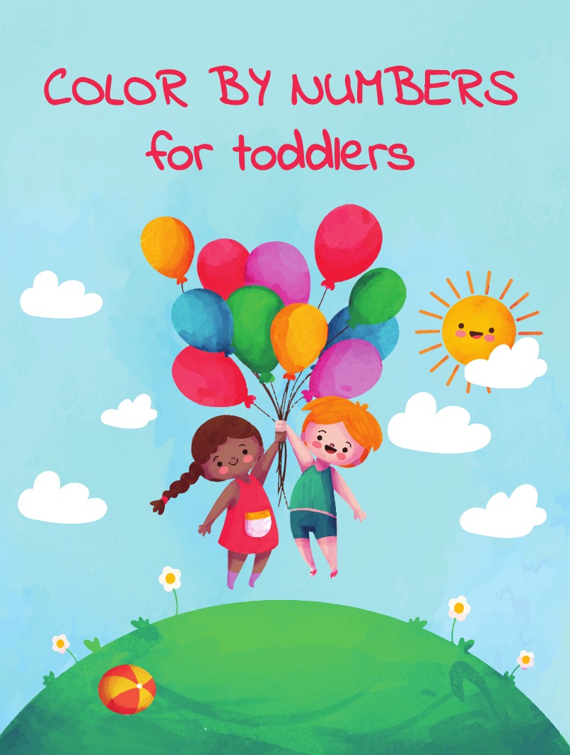 Color by Numbers for Toddlers